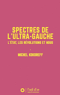 Spectres de l'ultra-gauche